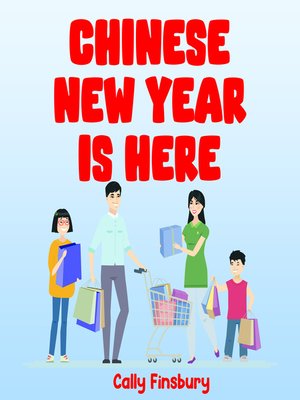 cover image of Chinese New Year is Here